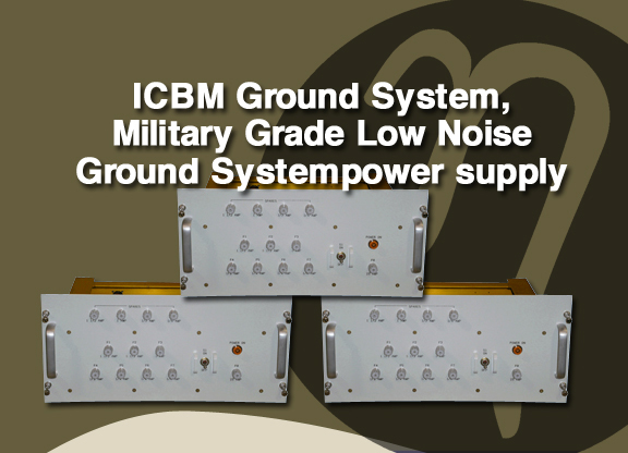 ICBM Ground, Miliraey Grade Low, Ground System Power Supply